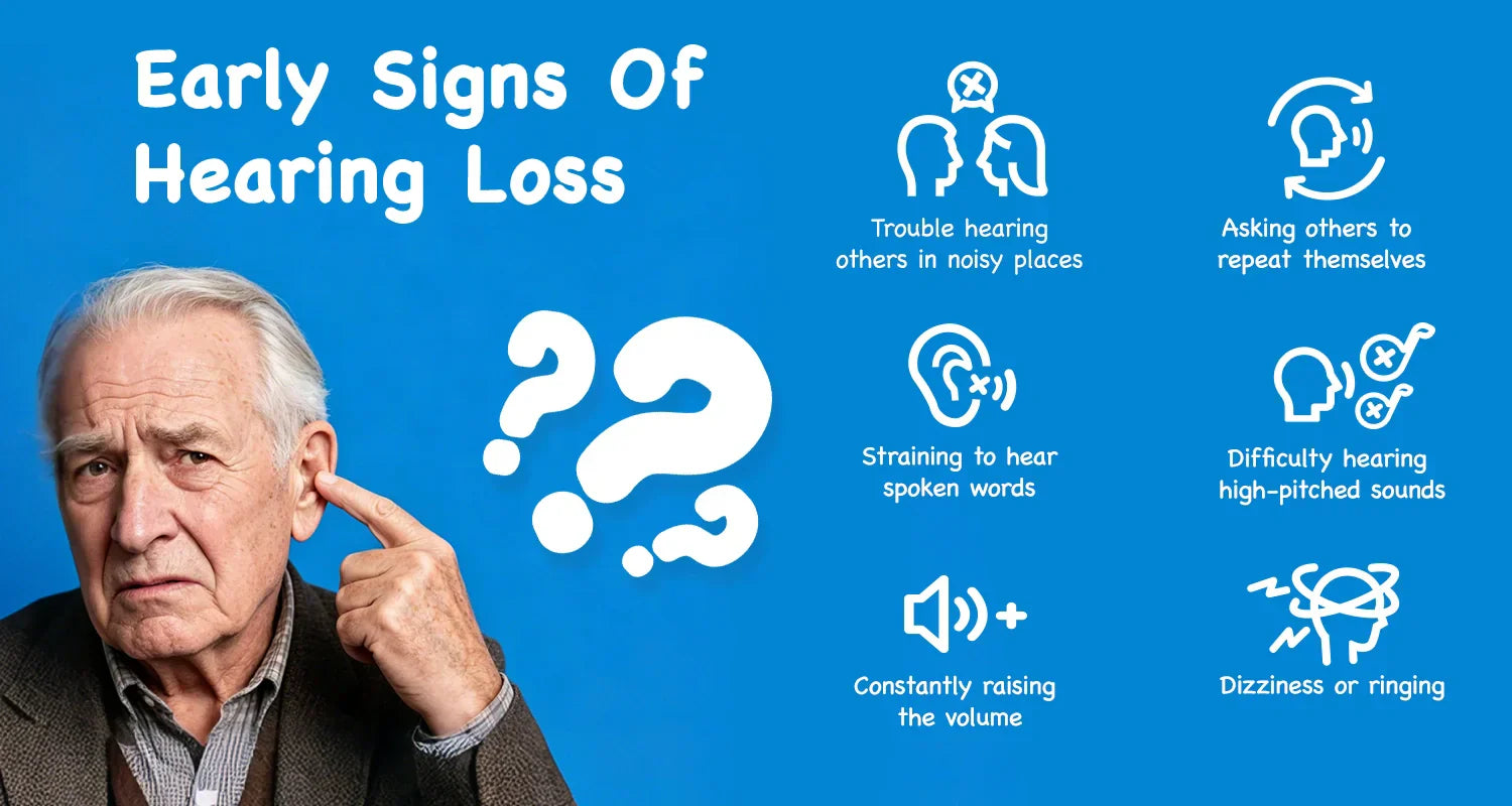 What Are the Early Signs of Hearing Loss? Don’t Ignore These Clues